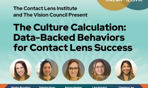 Creating a Positive Contact Lens Culture Requires Multifactorial Approach, Says New Research Previewed at Vision Expo West